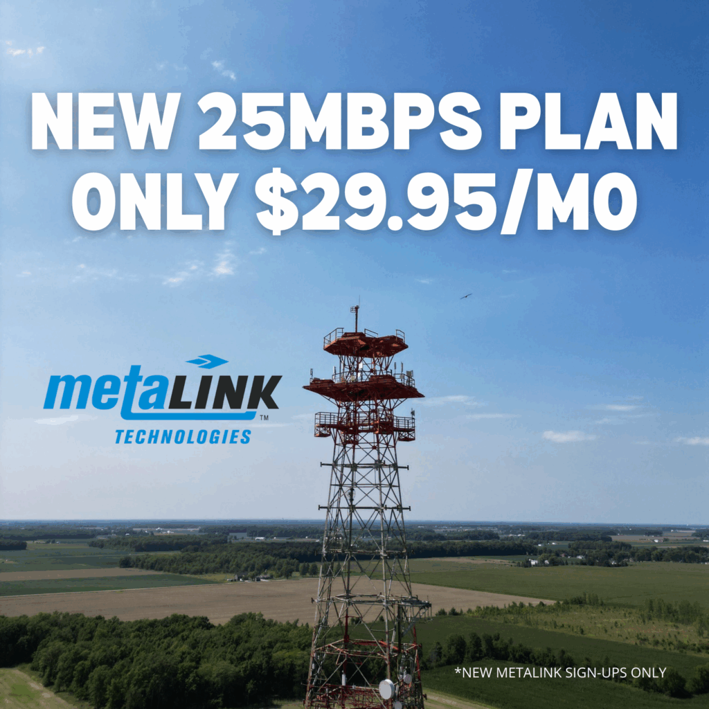 MetaLINK Technologies Plan 25 internet promotion — $29.95 per month for 25Mbps service